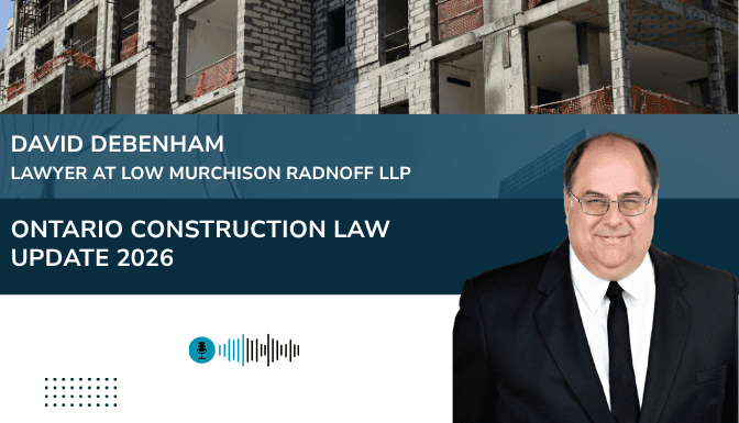 Ontario Construction Law Update 2026