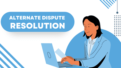 Alternate Dispute Resolution in Action