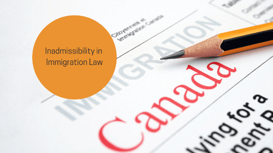 Inadmissibility in Immigration Law