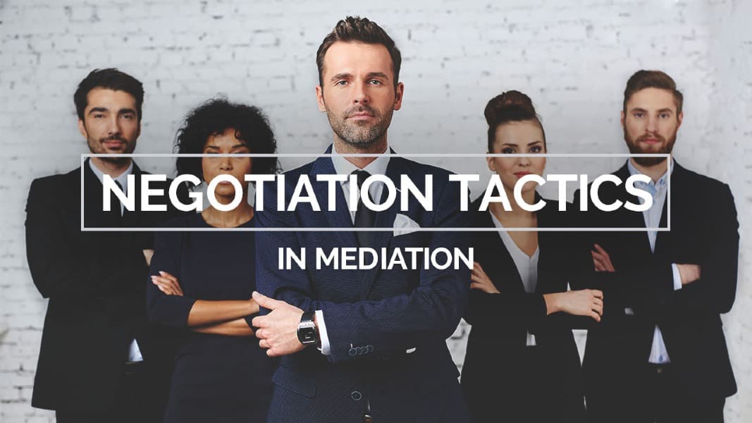 Negotiation Tactics in Mediation