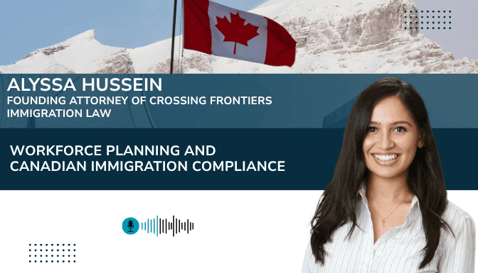 Workforce Planning and Canadian Immigration Compliance